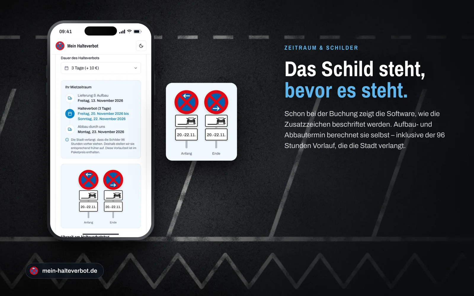 Vorschau der Halteverbotsschilder mit Datum und automatisch berechnetem Mietzeitraum